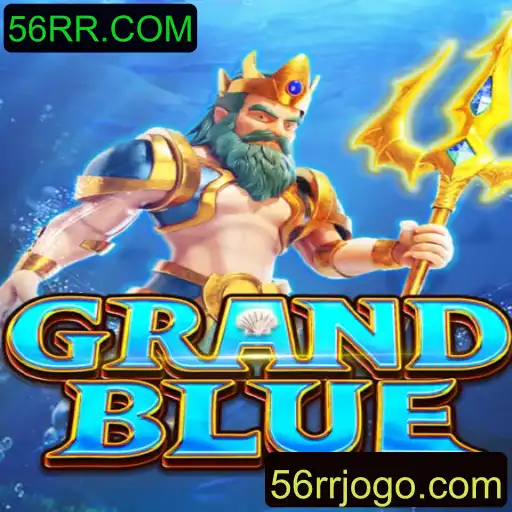 Descubra o Fascinante Mundo do Jogo GRANDBLUE e a Inovação 56RR.COM