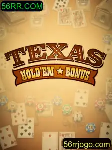 Texas Holdem Bonus: Explorando as Regras e Estratégias do Jogo